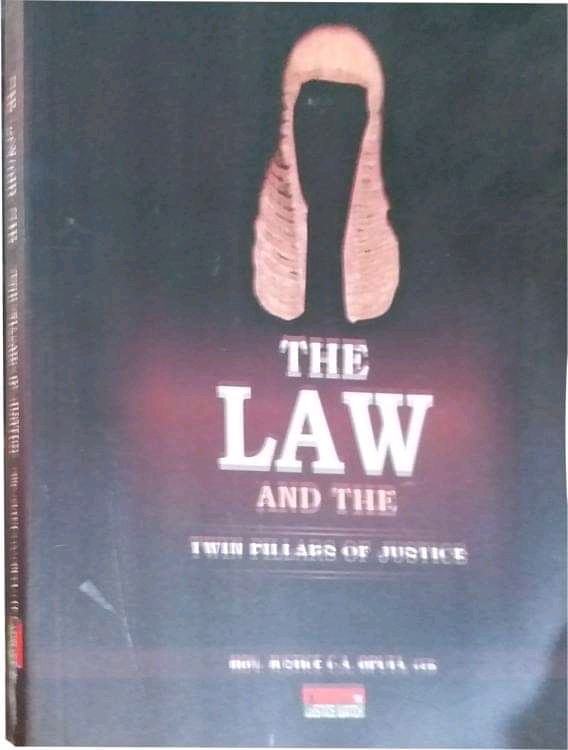 The Law & The Twin Pillars of Justice